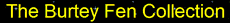 Burtey Fen Collection